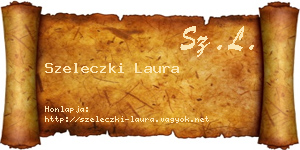 Szeleczki Laura névjegykártya